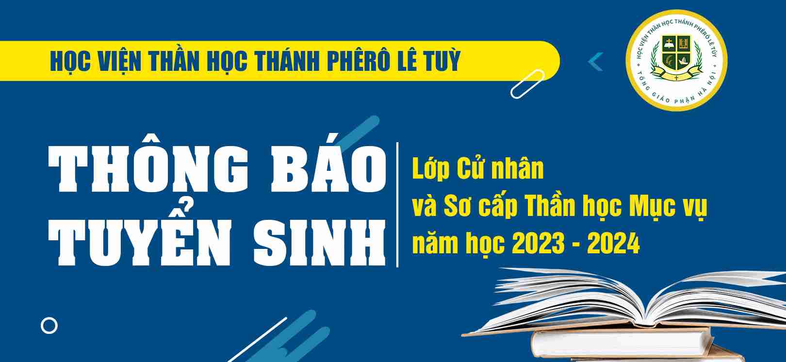 Học Viện Thần Học Thánh Phêrô Lê Tùy: Thông Báo Tuyển Sinh Năm Học 2023 – 2024