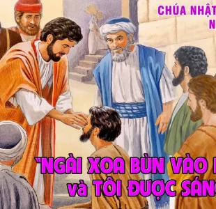 Chúa Nhật IV Mùa Chay – Năm A