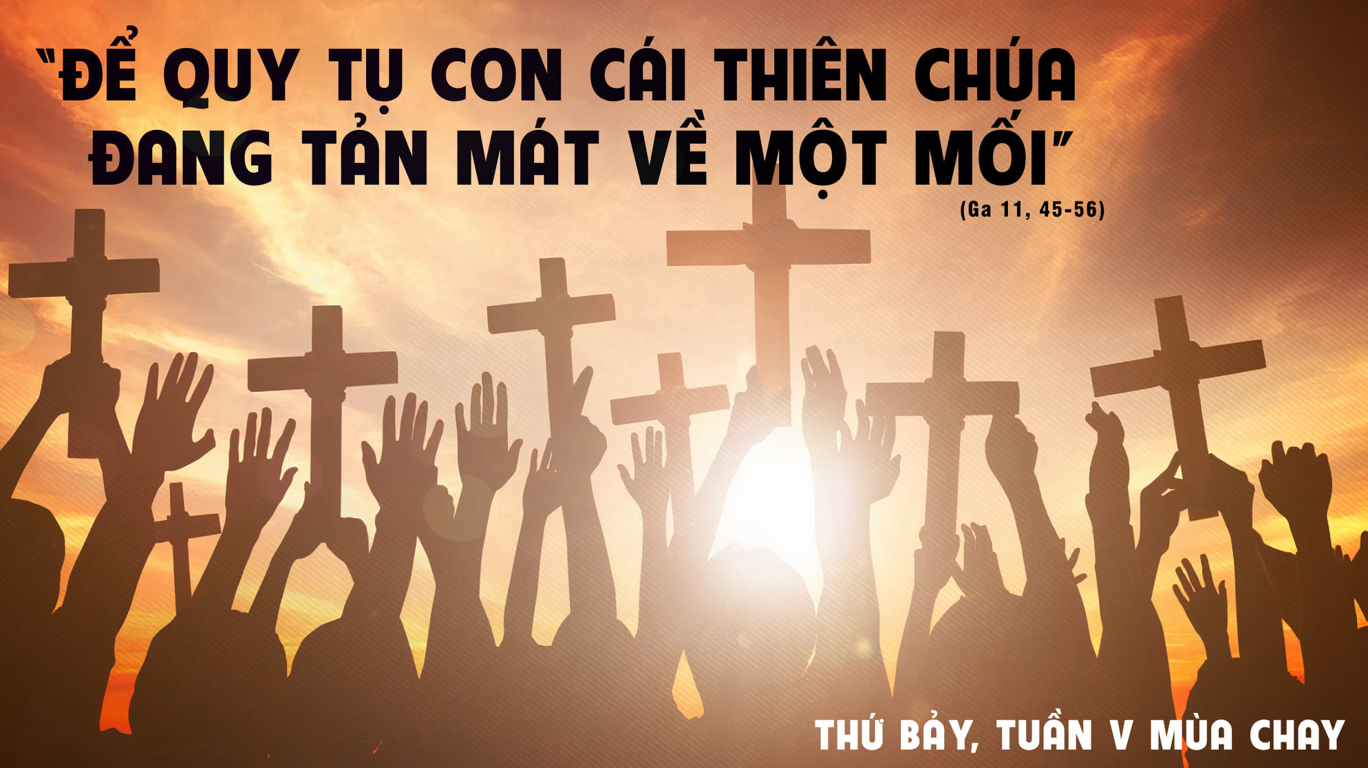 Thứ bảy tuần V mùa chay