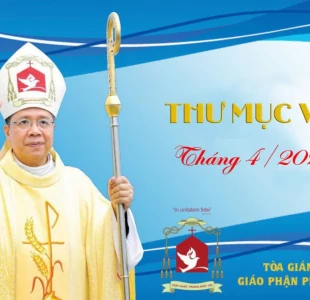 Giáo phận Phan Thiết – Thư mục vụ tháng 04/2023