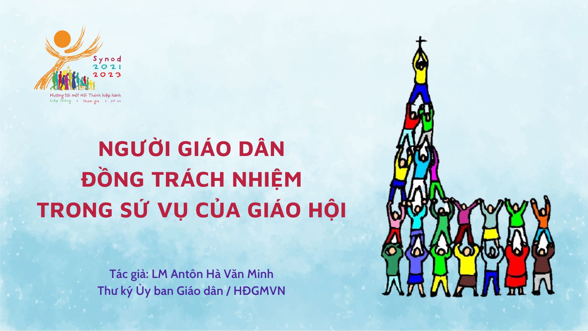 Người giáo dân đồng trách nhiệm trong sứ vụ của Giáo hội