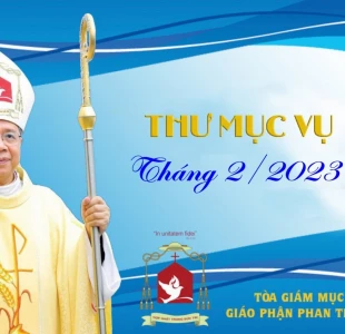 Thư mục vụ Giáo phận Phan Thiết tháng 02/2023.