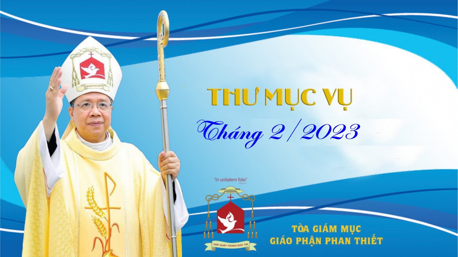 Thư mục vụ Giáo phận Phan Thiết tháng 02/2023.