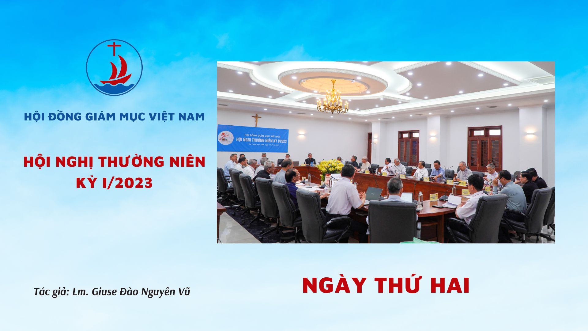 HĐGM: Hội nghị thường niên kỳ I/2023 ngày thứ hai