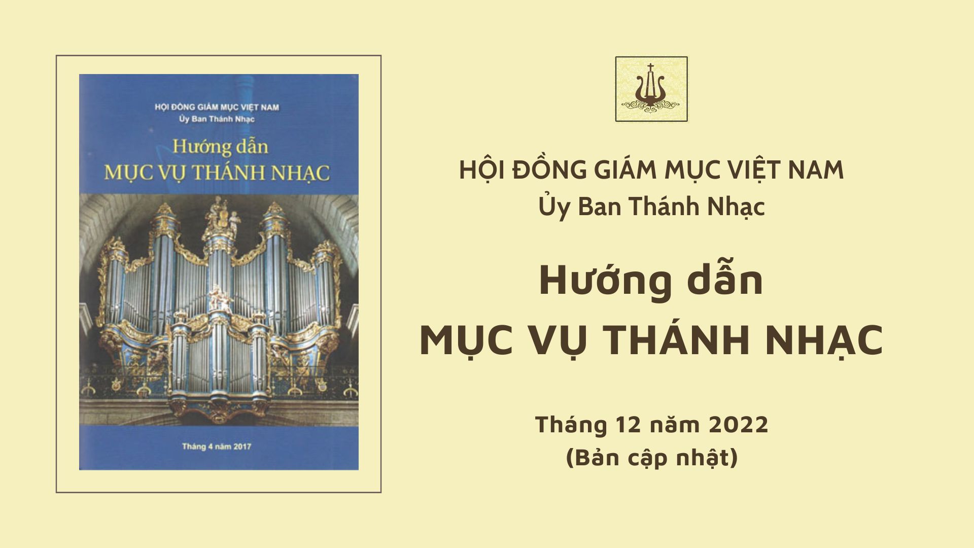 Ủy ban Thánh nhạc: Tài liệu Hướng dẫn Mục vụ Thánh nhạc (Bản cập nhật tháng 12-2022)