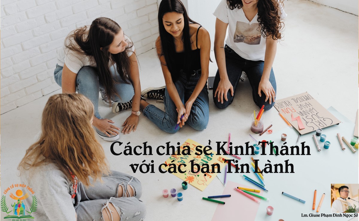 Cách chia sẻ Kinh Thánh với các bạn Tin Lành