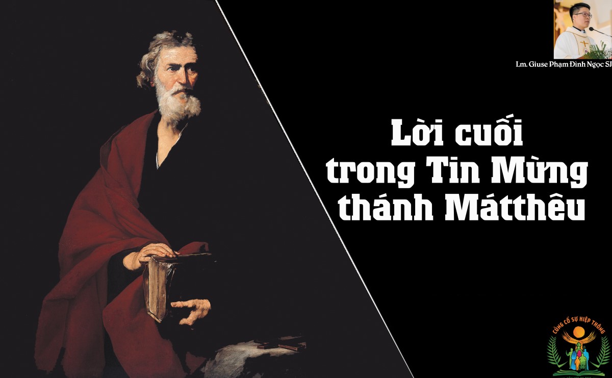 Lời cuối trong Tin Mừng thánh Mátthêu