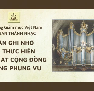 Ủy ban Thánh nhạc: Bản ghi nhớ để thực hiện việc hát cộng đồng trong phụng vụ