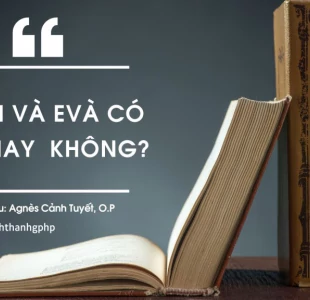 Ađam và Evà có thật hay không?