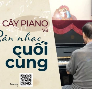 Cây Piano và bản nhạc cuối cùng