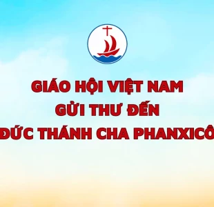 Giáo hội Việt Nam gửi Thư đến Đức Thánh Cha Phanxicô