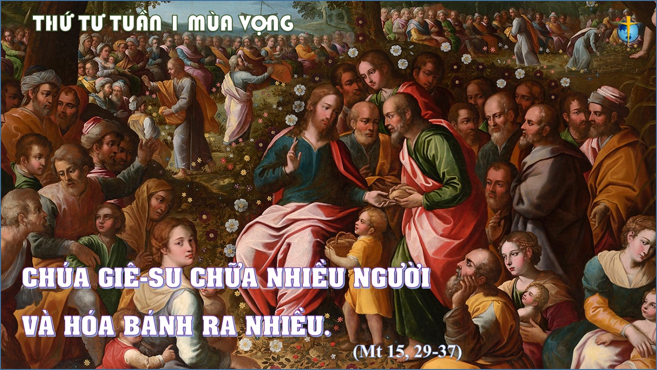 Ăn no nê (06.12.2023 – Thứ Tư Tuần 1 Mùa Vọng)