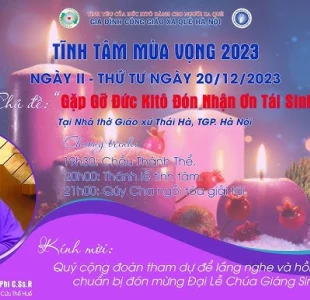 Tĩnh tâm mùa Vọng ngày II - Thứ Tư 20/12/2023