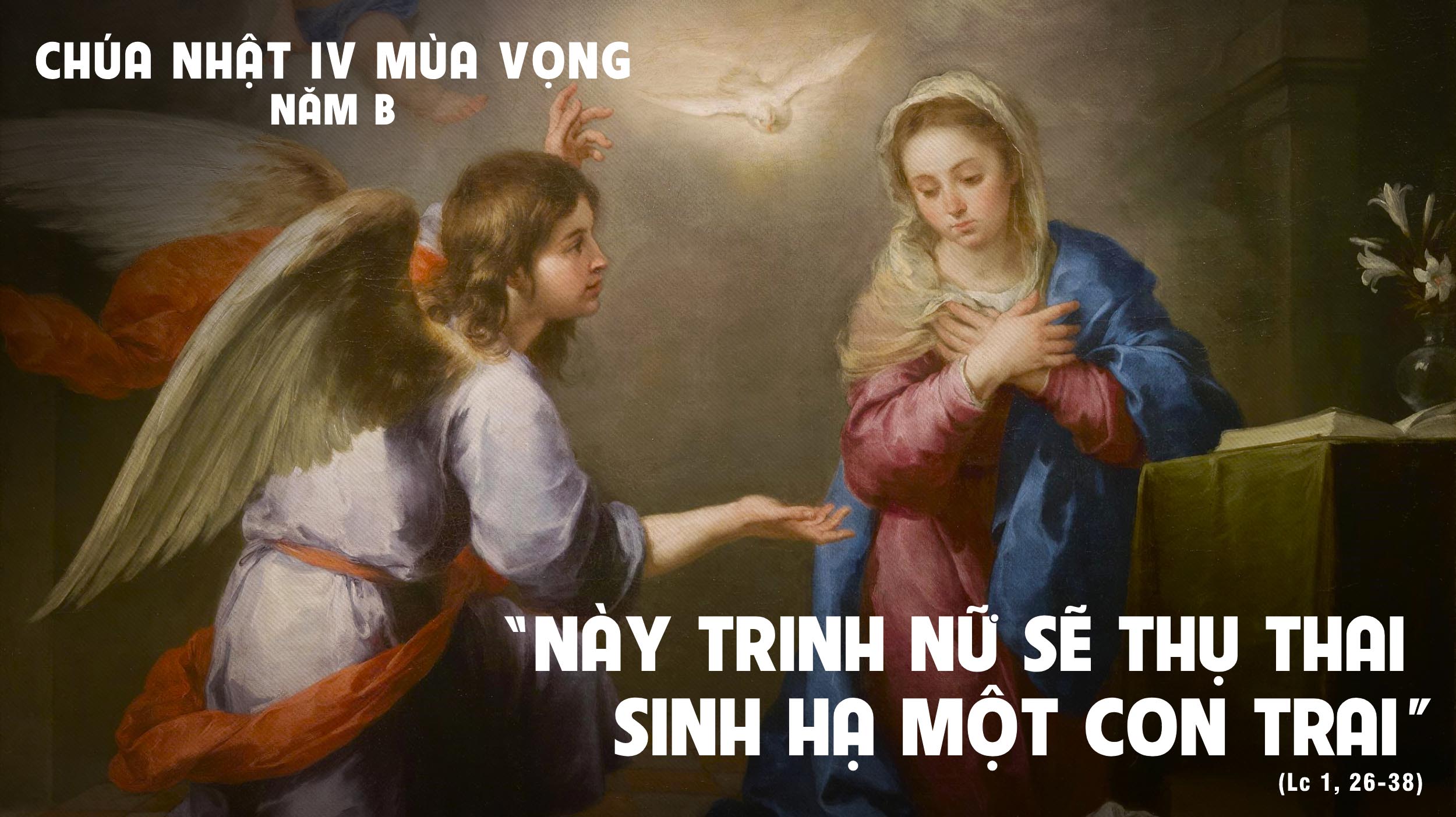 Mừng vui lên! (24.12.2023 – Chúa Nhật Tuần 4 Mùa Vọng, năm B)